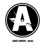 Ahnst Anders - Dialog