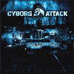Cyborg Attack - Stoerf***tor