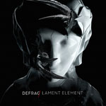 Defrag - Lament/Element