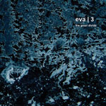 Eva|3 - The Great Divide