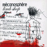 Mécanosphère - Limb Shop