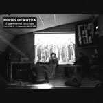 Noises of Russia - Experimental Structure