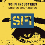 Sci Fi Industries - Arts And Crafts