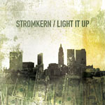 Stromkern - Light It Up