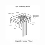 V/A - Electricity Is Your Friend