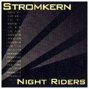 Stromkern - 'Night Riders' EP