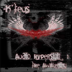K'teus - 'Audio Hypersigil 1 (The Awakening)'