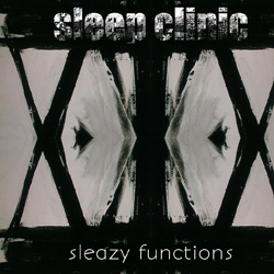 Sleep Clinic - Sleazy Functions