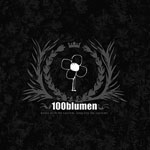 100blumen - Down with the system, long live the system!
