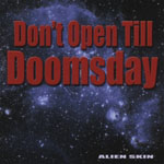 Alien Skin - Don't Open Till Doomsday