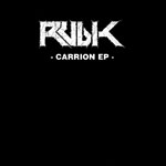 Rubik - Carrion EP