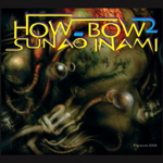 Sunao Inami - How-Bow 2