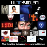 Ultra Violet - The Thin Line Between Love And Addiction